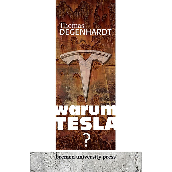 Warum Tesla?, Thomas Degenhardt