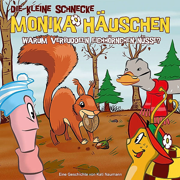 Warum verbuddeln Eichhörnchen Nüsse?,1 Audio-CD, Kati Naumann