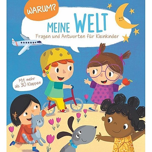 Warum? / Warum? Fragen und Antworten für Kleinkinder - Meine Welt