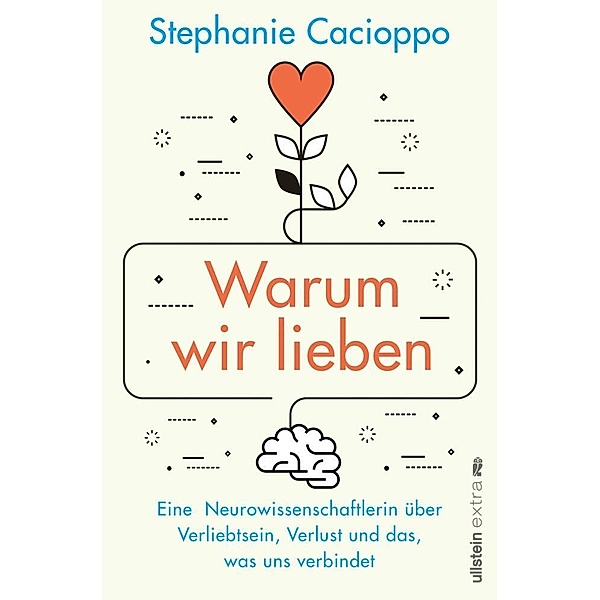 Warum wir lieben, Stephanie Cacioppo