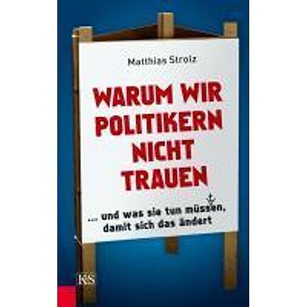 Warum wir Politikern nicht trauen, Matthias Strolz