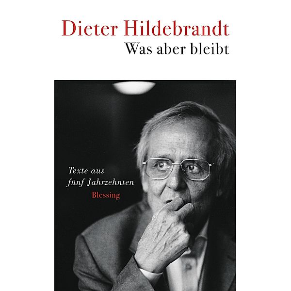 Was aber bleibt, Dieter Hildebrandt