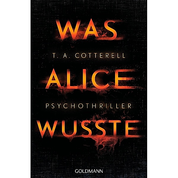 Was Alice wusste, T. A. Cotterell