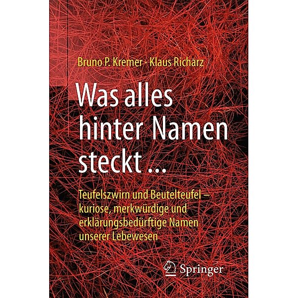 Was alles hinter Namen steckt, Bruno P. Kremer, Klaus Richarz