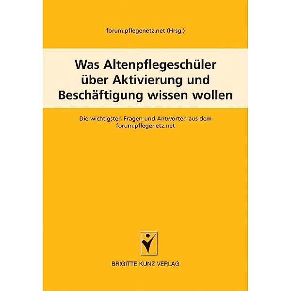 Was Altenpflegeschüler über Betreuung und Aktivierung wissen wollen