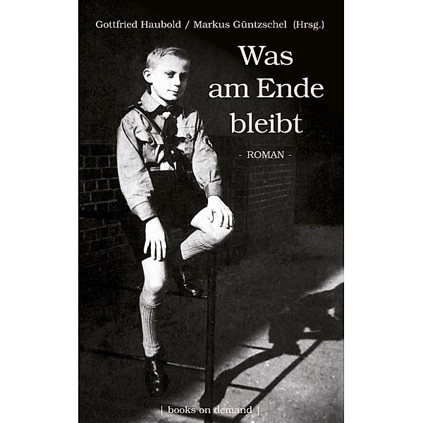 Was am Ende bleibt, Gottfried Haubold