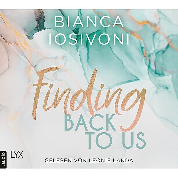 Was auch immer geschieht - 1 - Finding Back to Us, Bianca Iosivoni