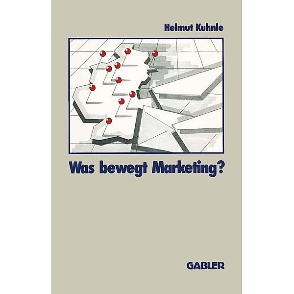 Was bewegt Marketing?, Helmut Kuhnle