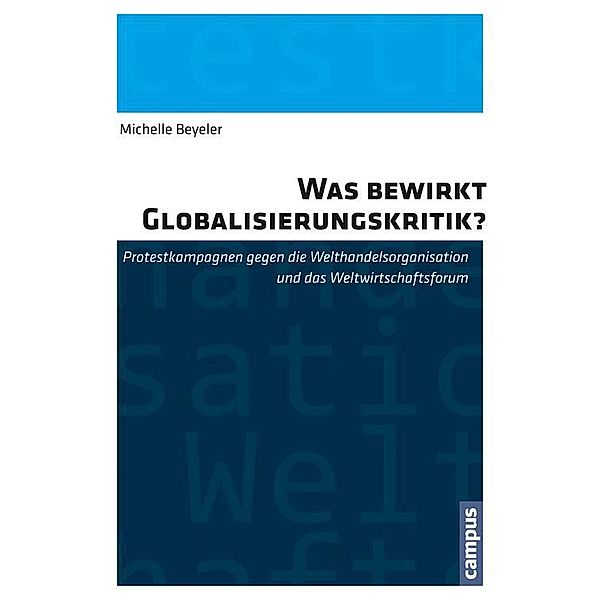 Was bewirkt Globalisierungskritik?, Michelle Beyeler