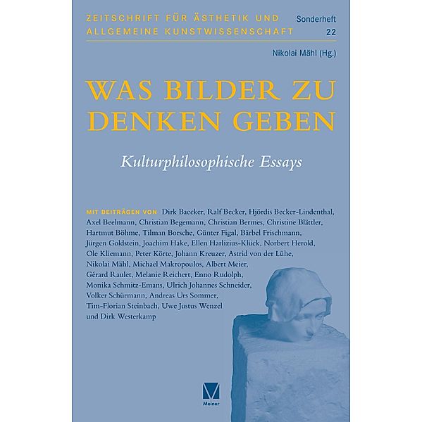 Was Bilder zu denken geben / Zeitschrift für Ästhetik und Allgemeine Kunstwissenschaft, Sonderhefte Bd.22
