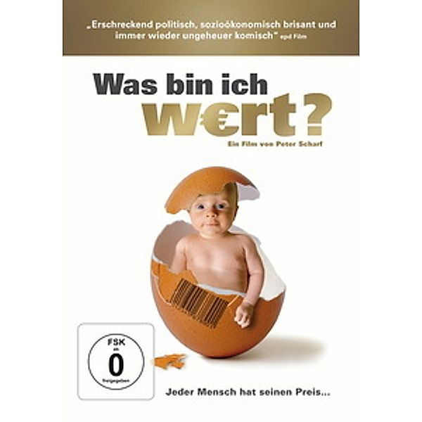 Was bin ich wert? Der Mensch als Ware und Rohstoff, Peter Scharf