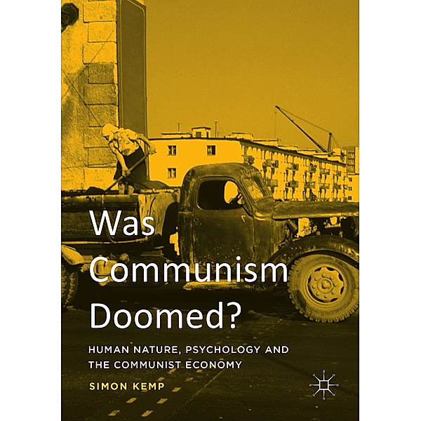 Was Communism Doomed?, Simon Kemp