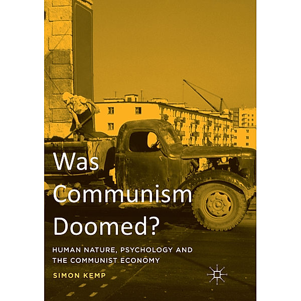 Was Communism Doomed?, Simon Kemp