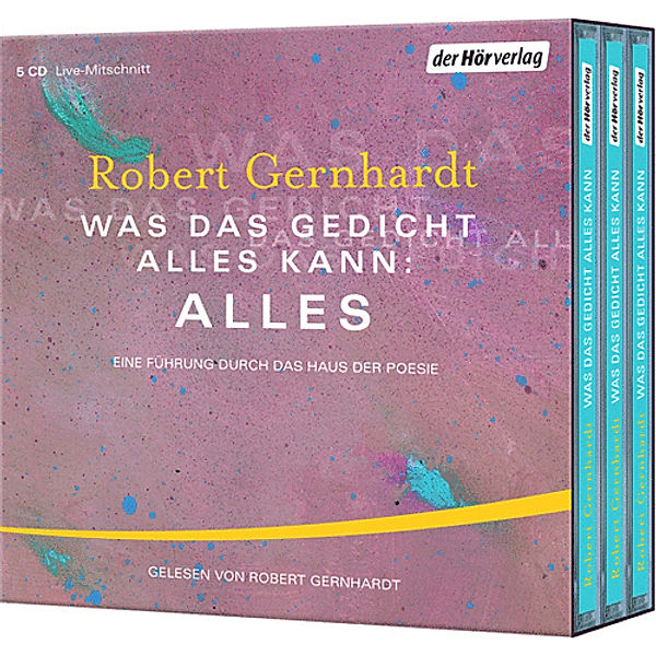 Was das Gedicht alles kann: Alles, 5 Audio-CDs, Robert Gernhardt