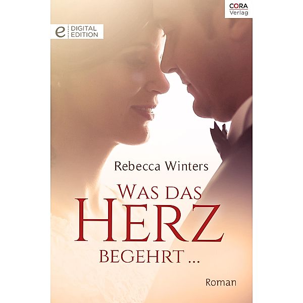 Was das Herz begehrt ..., Rebecca Winters