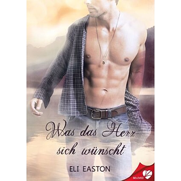 Was das Herz sich wünscht, Eli Easton