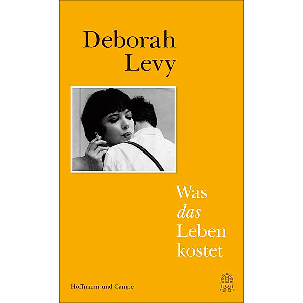 Was das Leben kostet, Deborah Levy