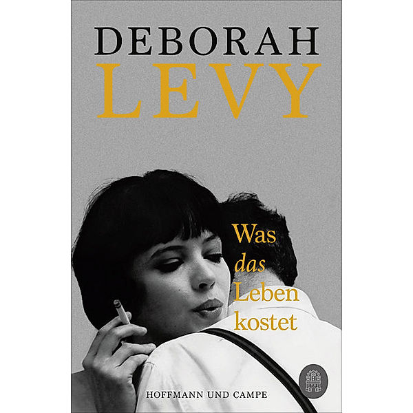 Was das Leben kostet, Deborah Levy