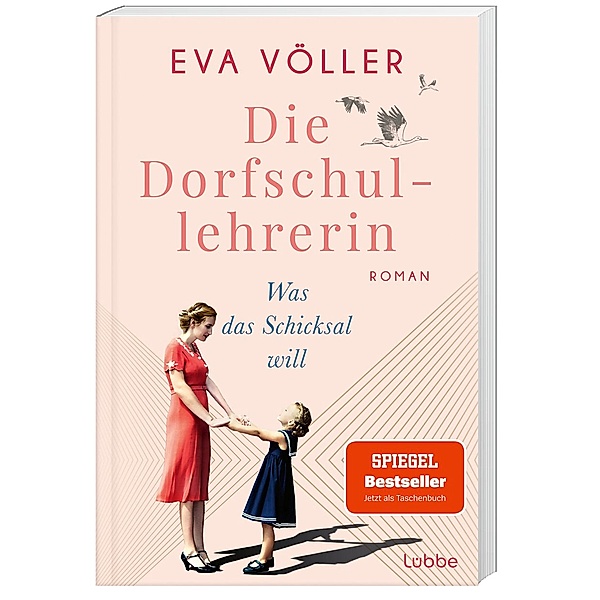 Was das Schicksal will / Die Dorfschullehrerin Bd.2, Eva Völler