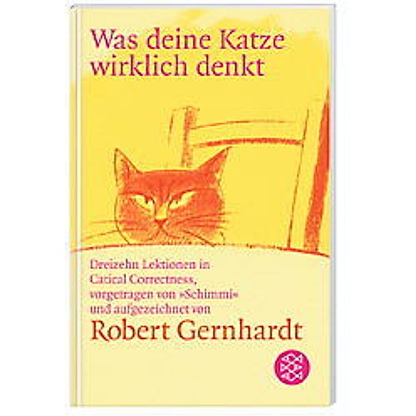 Was deine Katze wirklich denkt, Robert Gernhardt