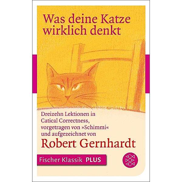 Was deine Katze wirklich denkt, Robert Gernhardt