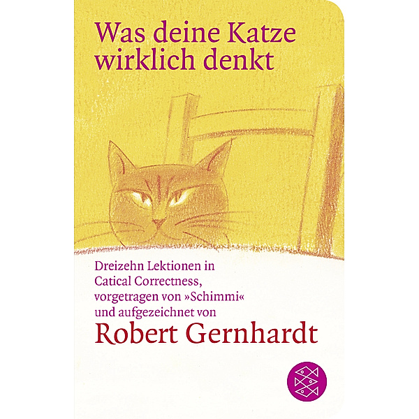 Was deine Katze wirklich denkt, Robert Gernhardt