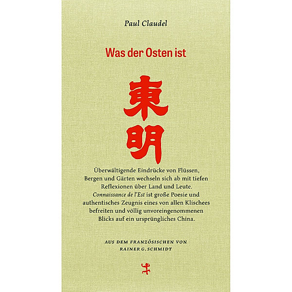 Was der Osten ist, Paul Claudel