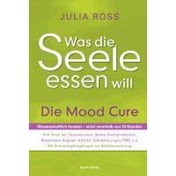 Was die Seele essen will, Julia Ross