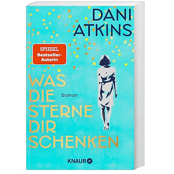 Was die Sterne dir schenken, Dani Atkins