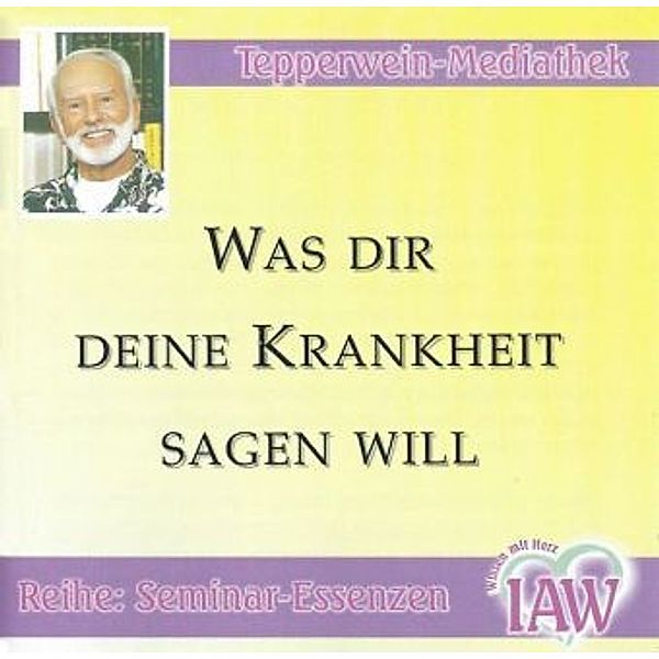 Was Dir Deine Krankheit sagen will, Audio-CD