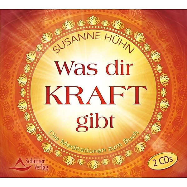 Was dir Kraft gibt, 2 Audio-CD, Susanne Hühn