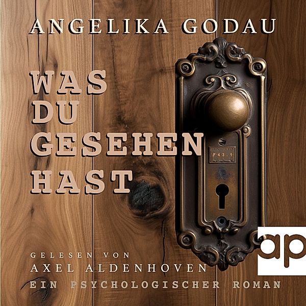 Was du gesehen hast, Angelika Godau