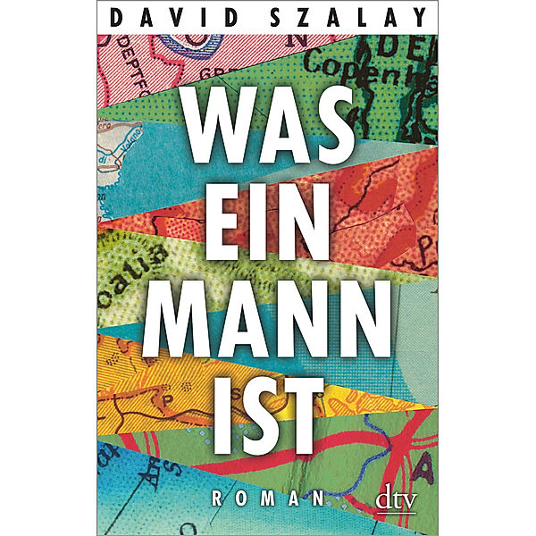 Was ein Mann ist, David Szalay