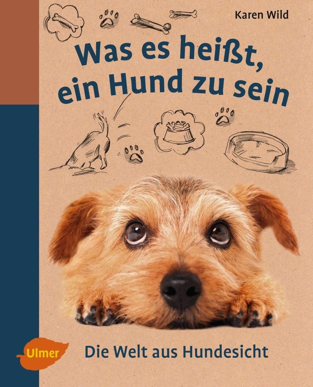 Was es heißt, ein Hund zu sein Buch versandkostenfrei bei Weltbild.de