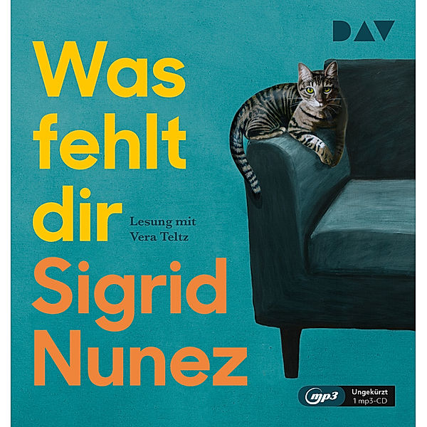 Was fehlt dir,1 Audio-CD, 1 MP3, Sigrid Nunez