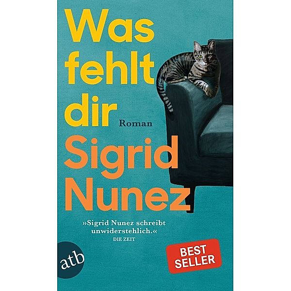 Was fehlt dir, Sigrid Nunez