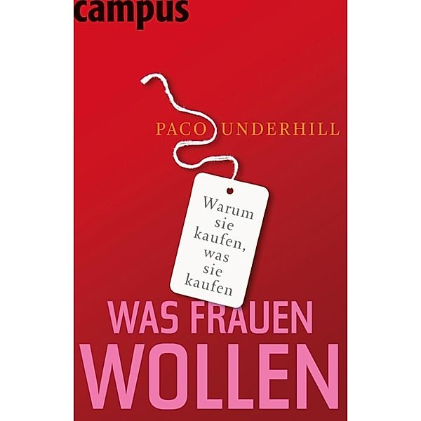 Was Frauen wollen, Paco Underhill