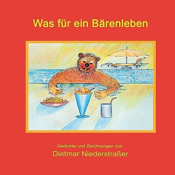 Was für ein Bärenleben, Dietmar Niederstrasser