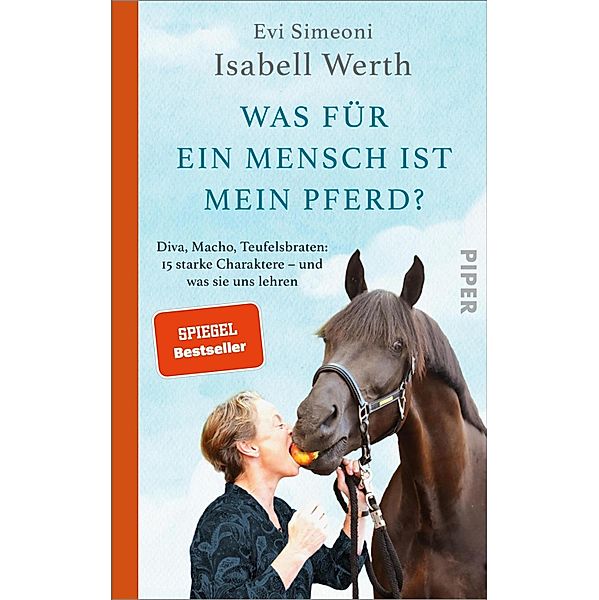 Was für ein Mensch ist mein Pferd?, Isabell Werth