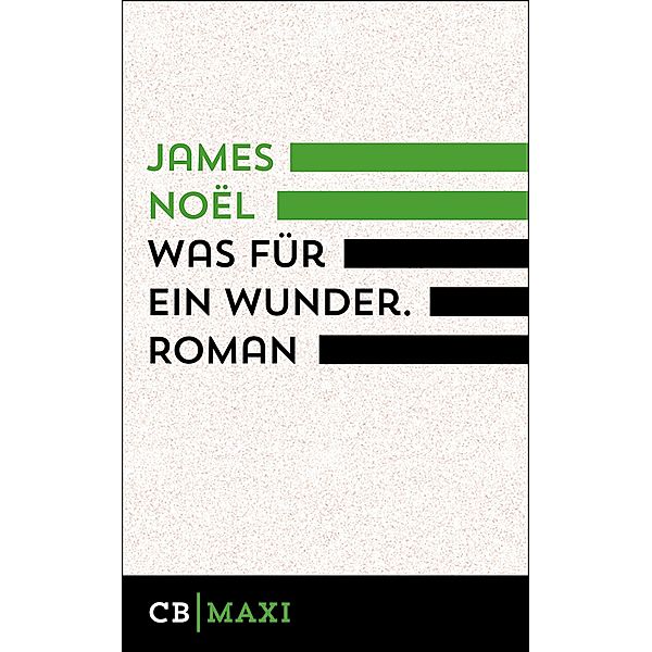 Was für ein Wunder, James Noël