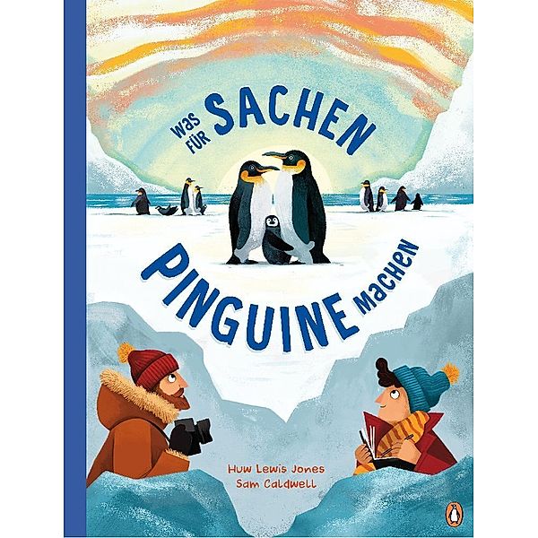 Was für Sachen Pinguine machen, Huw Lewis Jones