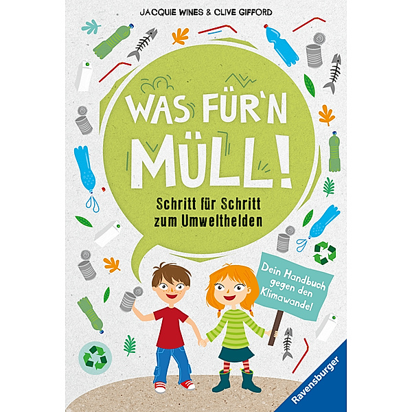 Was für'n Müll!, Clive Gifford, Jacquie Wines