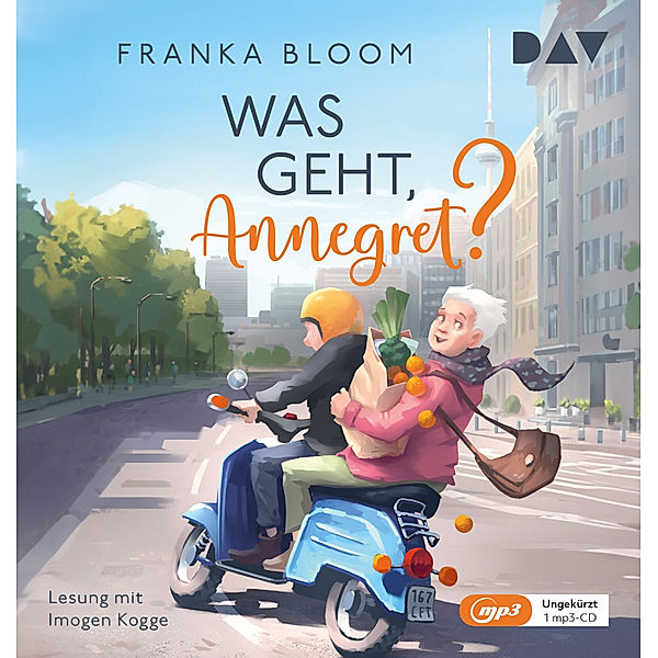 Was geht, Annegret?,1 Audio-CD, 1 MP3, Franka Bloom