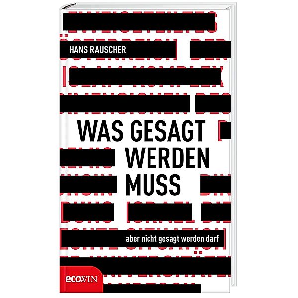 Was gesagt werden muss, aber nicht gesagt werden darf, Hans Rauscher