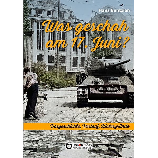 Was geschah am 17. Juni?, Hans Bentzien