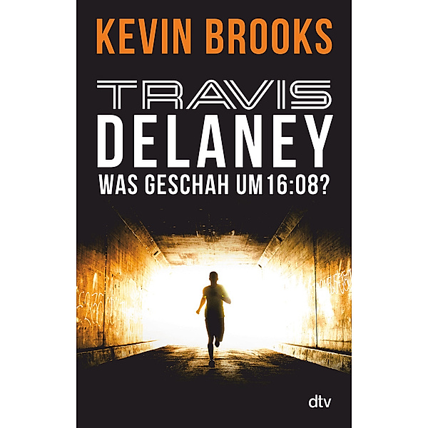 Was geschah um 16:08? / Travis Delaney Bd.1, Kevin Brooks