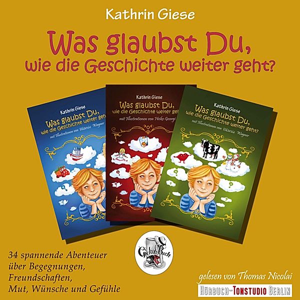 Was glaubst Du, wie die Geschichte weiter geht?, Kathrin Giese