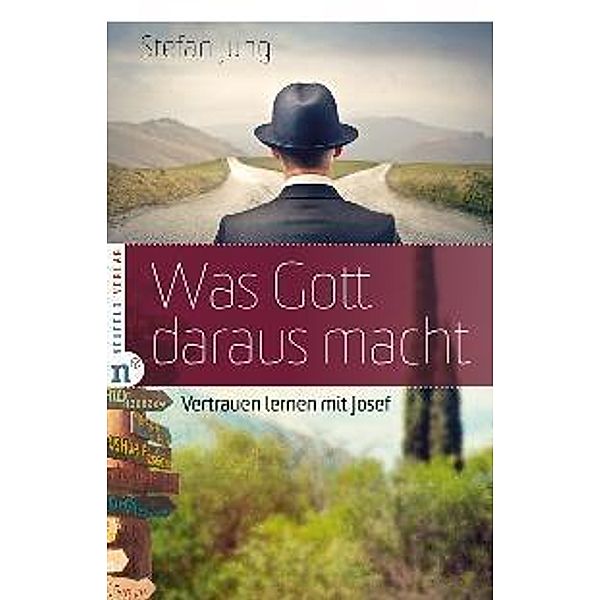 Was Gott daraus macht, Stefan Jung