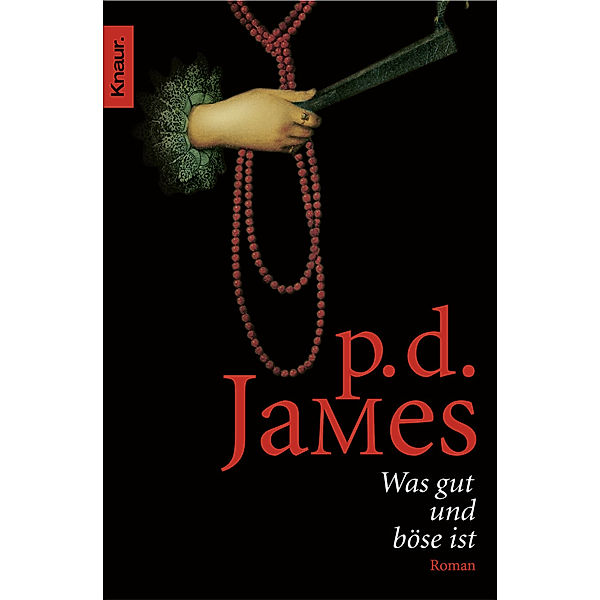 Was gut und böse ist, P. D. James