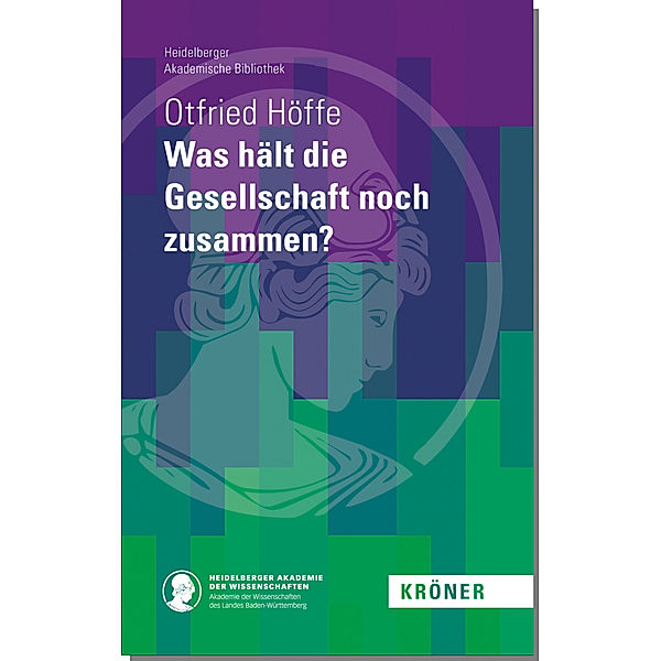 Was hält die Gesellschaft noch zusammen?, Otfried Höffe